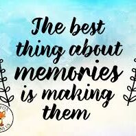 A quote about memories is written in black ink.